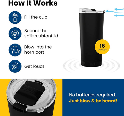 The Loudcup Blow Horn Tumbler